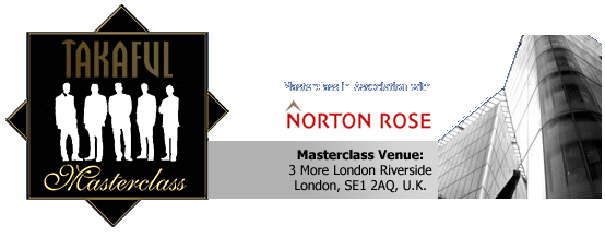Takaful '09 Masterclass in Association with Norton Rose U.K.